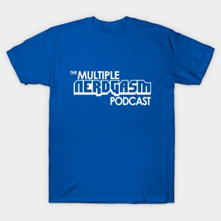 The Multiple Nerdgasm Podcast T-Shirt